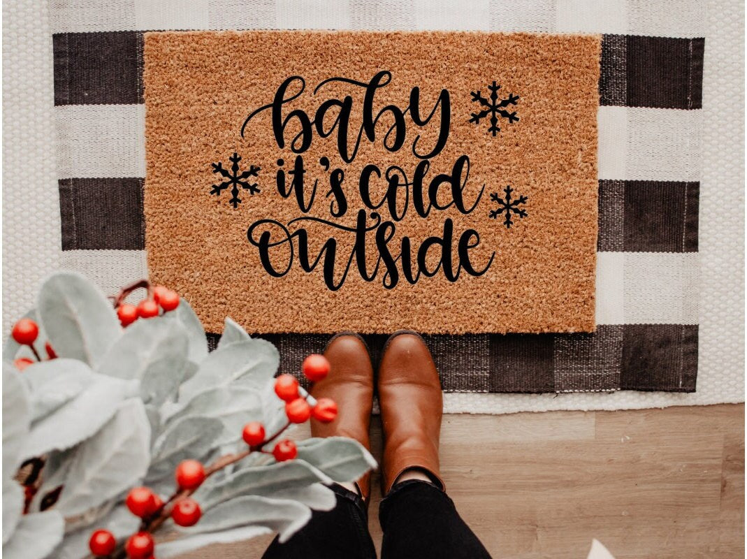 Baby It's Cold Outside Doormat